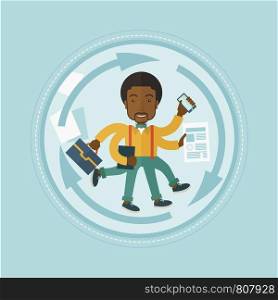 African-american businessman with many legs and hands coping with multitasking. Multitasking business person. Multitasking concept. Vector flat design illustration in the circle isolated on background. Man coping with multitasking vector illustration.