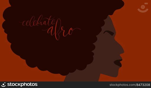 African american woman side view portrait. Celebrate afro handwritten lettering vector. Web banner template.. African american woman side view portrait. Celebrate afro handwritten lettering vector