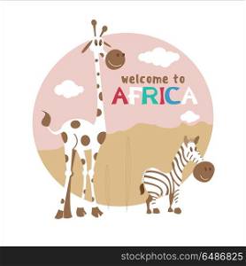 African cartoon animals. . Africa. African cartoon animals. Cute giraffe and Zebra. Welcome to Africa, vector illustration.