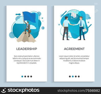 Agreement of businessman vector, people with papers and business projects on documents handshake. Leadership man with briefcase on mountain peak. Website or app slider, landing page flat style. Leadership and Agreement of People Posters Set