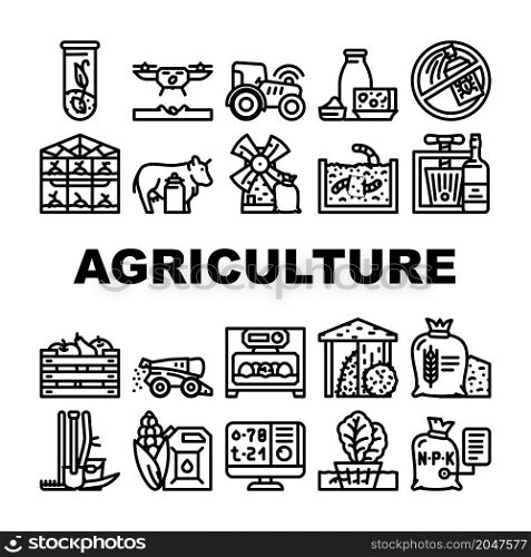 Agriculture Farmland Business Icons Set Vector. Mill And Greenhouse Farm Construction, Drone For Planting Plant And Tractor With Gps, Agriculture Harvesting And Production Black Contour Illustrations. Agriculture Farmland Business Icons Set Vector