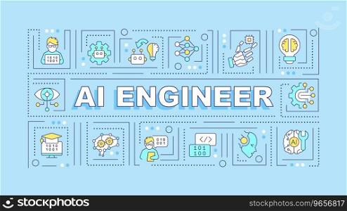 AI engineer text with various thin linear icons concept on blue monochromatic background, editable 2D vector illustration.. AI engineer text with colorful thin line icons
