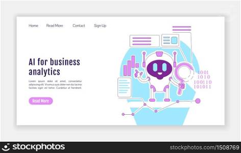 AI for business analytics landing page flat silhouette vector template. Automated Internet searching bot homepage layout. One page website interface with cartoon outline character. Web banner, webpage