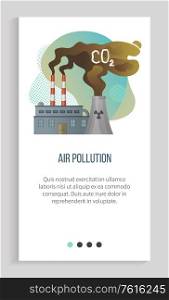 Air pollution by factory, discharge from plant, global or environmental problem, dirty or toxic smoke, contamination and disaster, steam vector. Slider for ecology app, save planet. Earth day. Toxic Gas Discharge from Plant, Factory Vector App
