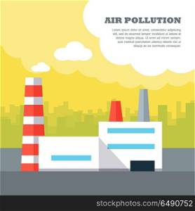 Air pollution concept vector banner. Flat design. City landscape with plant polluting air emissions. Urban smog. Human impact on the environment. Illustration for web design and infographics. . Air Pollution Concept Vector in Flat Style Design.. Air Pollution Concept Vector in Flat Style Design.