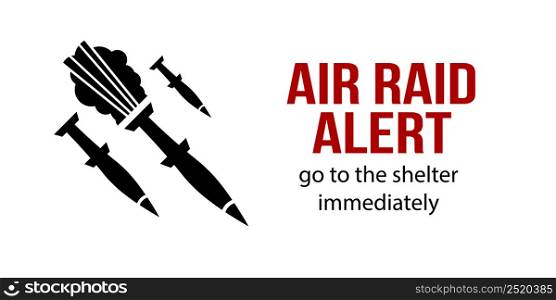 Air raid alert missiles background. Warning siren alarm banner. Bomb danger signal poster.