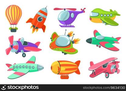 Air transport. Cartoon kids aircrafts. Color childish flying toys. Airplane and spaceship. Children rocket. Helicopter or airship. Hot air ballon. Propeller plane. Baby aviation. Splendid vector set. Air transport. Cartoon kids aircrafts. Color childish flying toys. Airplane and spaceship. Helicopter or airship. Hot air ballon. Propeller plane. Baby aviation. Splendid vector set