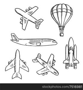 Air transport sketches with jet airplane, cargo planes, vintage hot air balloon and modern space shuttle. Isolated aircraft icons for transportation, travel or shipping theme design usage. Airplanes, space shuttle, hot air balloon sketches