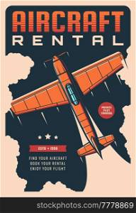 Aircraft rental service vintage poster with retro plane or airplane. Vector air travel, old aviation flight tours and pilot training banner with retro aeroplane or monoplane, propeller engine aircraft. Aircraft rental service vintage poster, old plane