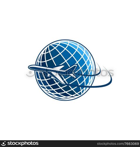 Airplane and world globe icon, travel agency or air post mail delivery and aviation logistics service company. Vector isolated aircraft flying around earth, tourism journey or airlines. Vector icon of plane and world globe