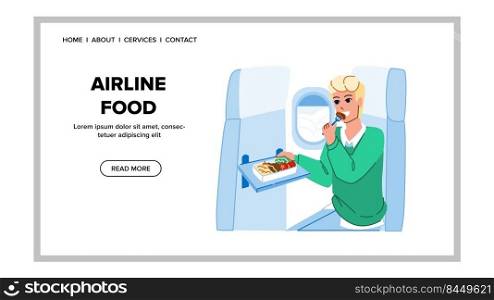 airplane food vector. airline meal, flight travel, aircraft tray eat airplane food web flat cartoon illustration. airplane food vector