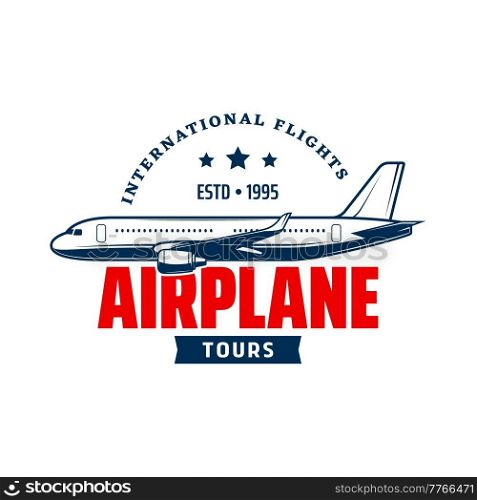 Airplane tours, airline travel icon. Vacation tours aircraft flight, aviation tourism vector symbol, retro icon with passenger airliner, plane side view silhouette and typography. Airplane tours, airline travel retro vector icon