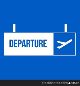 Airport departure sign icon white isolated on blue background vector illustration. Airport departure sign icon white
