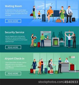Airport People Flat Banners. Airport people flat horizontal banners set of passengers in waiting room security screening and registration service vector illustration
