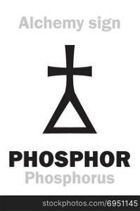 Alchemy Alphabet: PHOSPHOR (Phosphorus), chemical phosphorescent noctilucous substance. Chemical formula=[P]. Medieval alchemical sign (mystic hieroglyphic symbol).