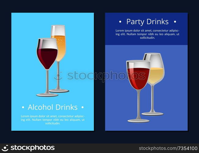 Alcohol drinks party cocktails posters with classic glass of wine and champagne in elegant glassware vector banners set with winery products isolated. Alcohol Drinks Party Cocktails Posters with Wine