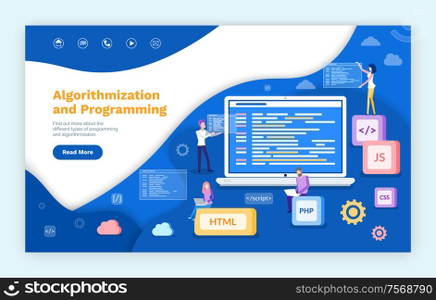 Algorithmization and programming, people developing web services vector. Js and html , css and php computer languages, programmers with laptop screen. Website or webpage template landing page in flat. Algorithmization and Programming, People Coders