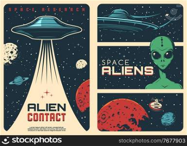 Alien spaceship, extraterrestrial UFO life retro posters. Humanoid alien with green skin and big eyes, flying saucer and fantasy spaceship in outer space, Mars and Saturn planets, Moon vector. Alien contact, UFO spaceship vintage banners