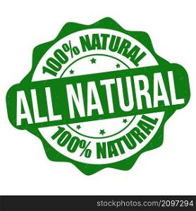 All natural grunge rubber stamp on white background, vector illustration