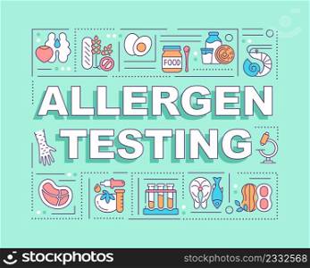 Allergen testing word concepts green banner. Detecting food allergens. Infographics with icons on color background. Isolated typography. Vector illustration with text. Arial-Black font used. Allergen testing word concepts green banner