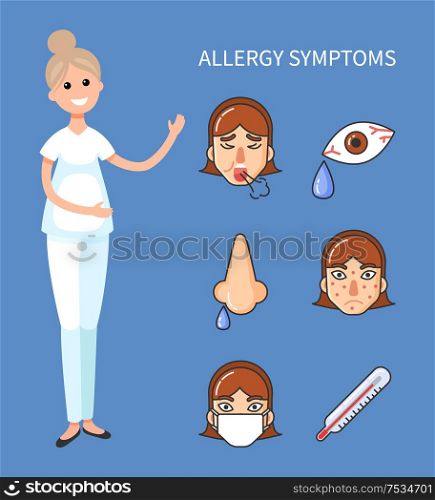 Allergy symptoms of patient, doctor showing results of allergens impact on human vector. Sneezing of girl, red eyes and teardrops, fever rash on face. Allergy Symptoms of Patient Doctor Showing Results