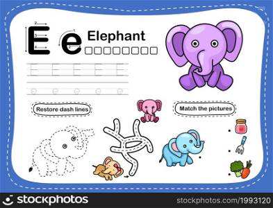 Alphabet Letter E-elephant exercise with cartoon vocabulary illustration, vector