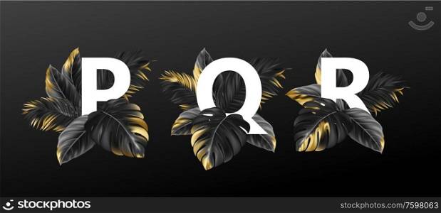 Alphabet letters in black with golden exotic tropical leaves of plants. Luxurious design concept for advertising, booklets, posters, flyers. Vector illustration EPS10. Alphabet letters in black with golden exotic tropical leaves of plants. Luxurious design concept for advertising, booklets, posters, flyers. Vector illustration