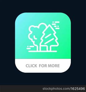 Alpine, Arctic, Canada, Pine Trees, Scandinavia Mobile App Button. Android and IOS Line Version
