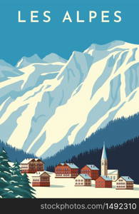 Alps travel retro poster, vintage banner. Mountain village of Austria, winter landscape of Switzerland. Hand drawing flat vector illustration.