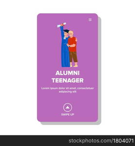 Alumni Teenager Boy Celebrate Graduation Vector. Alumni Teenager Holding Diploma Standing With Friend And Celebrating School Or College Graduate. Characters Web Flat Cartoon Illustration. Alumni Teenager Boy Celebrate Graduation Vector