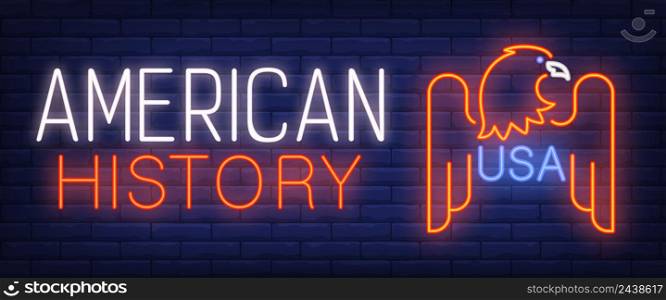 American history, USA neon text with eagle. Culture, tradition design. Night bright neon sign, colorful billboard, light banner. Vector illustration in neon style.