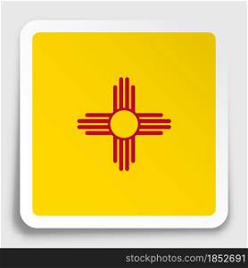 american state of New Mexico flag icon on paper square sticker with shadow. Button for mobile application or web. Vector