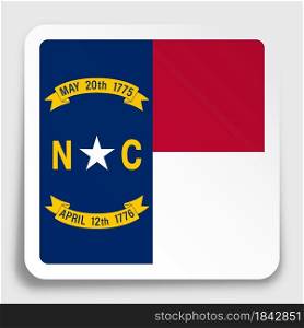 american state of North Carolina flag icon on paper square sticker with shadow. Button for mobile application or web. Vector
