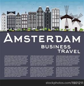 Amsterdam city skyline with grey buildings, blue sky and copy space. Vector illustration. Business travel and tourism concept with place for text. Image for presentation, banner, placard and web site.