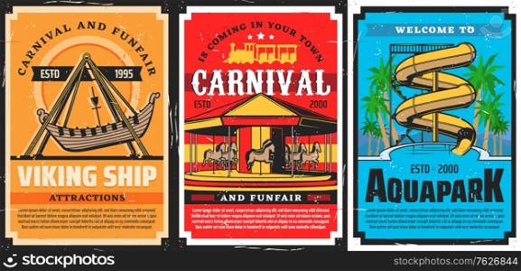 Amusement park carousels, Viking ship and water slides, aquapark vector retro posters. Funfair carnival rides and attractions, family amusement park roller coaster Ferris wheel and carousels. Amusement park carousels Viking ship, water slides