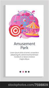 Amusement park poster decorated by ferris wheel, darts and merry-go-round. Round entertainment objects with cabins or horses, shiny attraction vector. Slider for park app attraction application. Round Attraction with Horses or Cabins Vector App