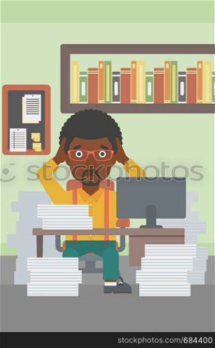 An african-american businessman in despair sitting at workplace with heaps of papers and clutching his head. Vector flat design illustration. Vertical layout.. Business man in despair sitting in office.