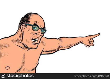 an angry man with a naked torso points. isolate on white background. Pop art retro vector illustration kitsch vintage. an angry man with a naked torso points. isolate on white background