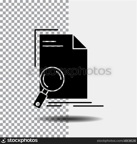 Analysis, document, file, find, page Glyph Icon on Transparent Background. Black Icon. Vector EPS10 Abstract Template background