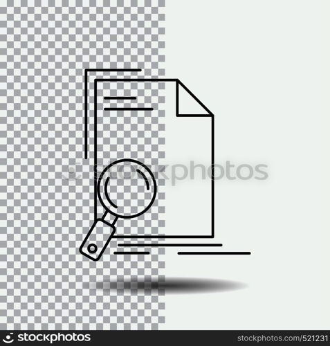 Analysis, document, file, find, page Line Icon on Transparent Background. Black Icon Vector Illustration. Vector EPS10 Abstract Template background