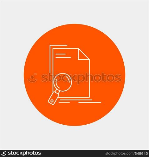 Analysis, document, file, find, page White Line Icon in Circle background. vector icon illustration. Vector EPS10 Abstract Template background