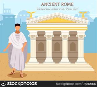 Ancient citizen near roman pantheon temple building with columns, antique culture vector poster. Italian landmark Pantheon, old temple in city square. Traditional historical landscape ancient times. Ancient citizen near roman pantheon temple building with columns, antique culture vector poster