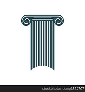 Ancient column and greek pillar icon. Legal, attorney, law office symbol. University, business company or museum simple vector emblem, sign or icon with ancient pedestal or pillar, Corinthian column. Ancient column and Greek pillar icon or symbol