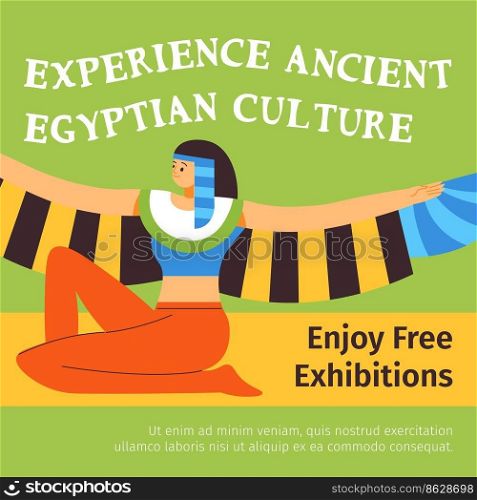Ancient Egyptian culture, experience and discover archaeology and history of an African country. Cleopatra or goddess with wings. Promotional banner, advertisement poster. Vector in flat style. Experience ancient Egyptian culture, enjoy free