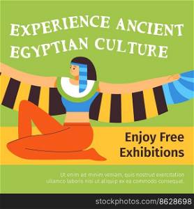 Ancient Egyptian culture, experience and discover archaeology and history of an African country. Cleopatra or goddess with wings. Promotional banner, advertisement poster. Vector in flat style. Experience ancient Egyptian culture, enjoy free