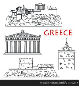 Ancient greek travel landmarks thin line icon with citadel Acropolis of Athens, temple of goddess Athena Parthenon, Palace of the Grand Master of the Knights of Rhodes and White Tower of Thessaloniki. Ancient travel landmarks of Greece thin line icon
