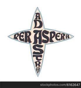 Ancient proverb &quot;Per aspera ad astra.&quot; Lettering on the background of stars. Vector illustration.