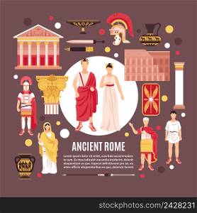 Ancient rome citizens culture architecture historic monuments flat composition poster with pantheon colosseum pottery legionary vector illustration. Ancient Rome Flat Composition Poster
