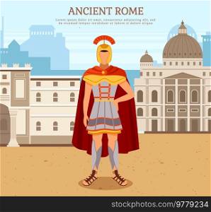 Ancient warrior gladiator near roman building in city square, antique culture vector poster. Italian landmark, old construction, legionary. Traditional historical character and landscape ancient times. Ancient warrior gladiator near roman building in city square, antique culture vector poster