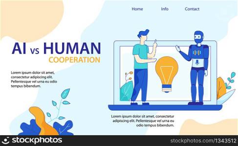 Android Robot and Human Cooperation. Landing page for AI Future, Business Automation. Glowing Lamp, Artificial Intelligence and Man on Screen. Website in Floral Style. Learn More about Interaction. AI VS Human Cooperation Floraf Landing Page